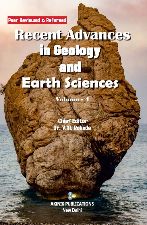 Recent Advances in Geology and Earth Sciences (Volume - 4)