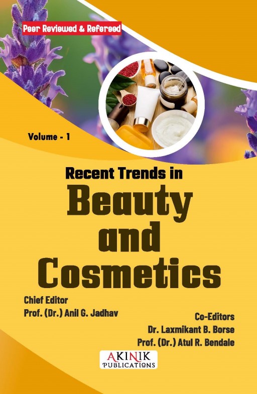 Recent Trends in Beauty and Cosmetics (Volume - 1)