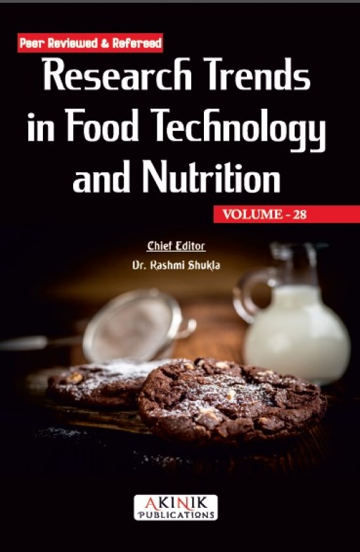 Research Trends in Food Technology and Nutrition (Volume - 28)