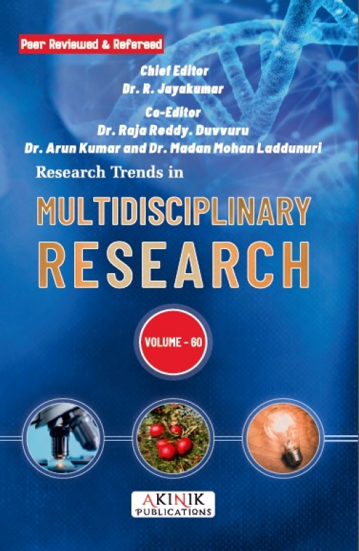 Research Trends in Multidisciplinary Research (Volume - 60)
