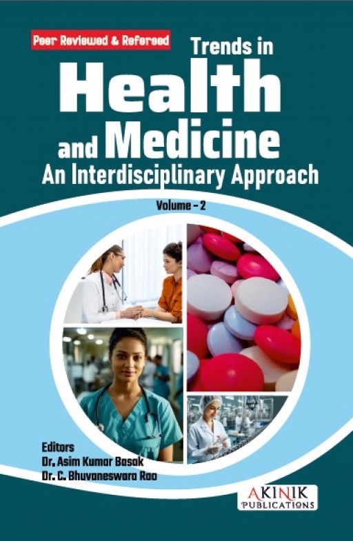 Trends in Health and Medicine: An Interdisciplinary Approach (Volume - 2)