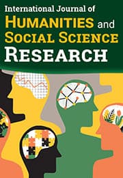 International Journal of Humanities and Social Science Research Subscription